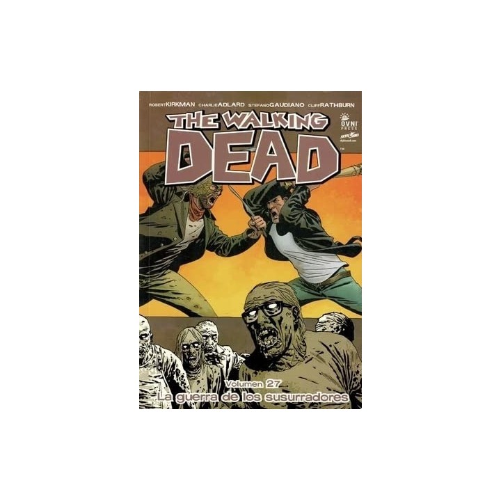 The Walking Dead Volumen 27 La guerra de los susurradores